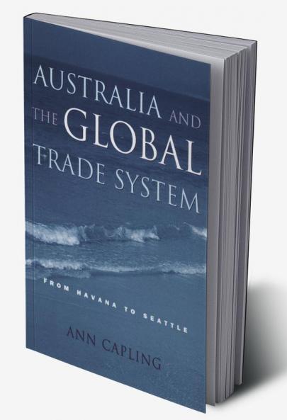 Australia and the Global Trade System