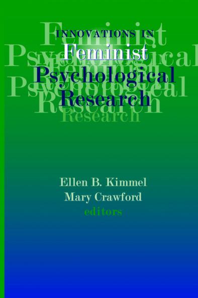 Innovations in Feminist Psychological Research