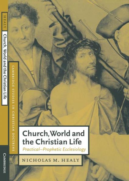 Church World and the Christian Life