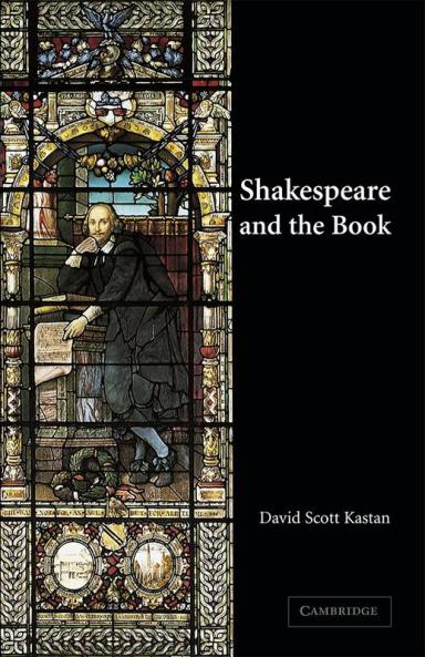 Shakespeare and the Book