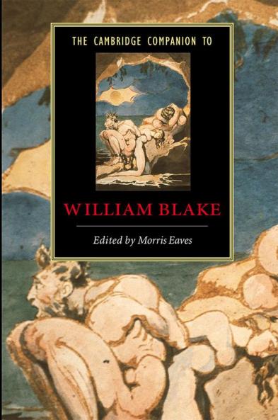 The Cambridge Companion to William Blake