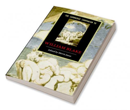 The Cambridge Companion to William Blake