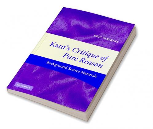 Kant's Critique of Pure Reason