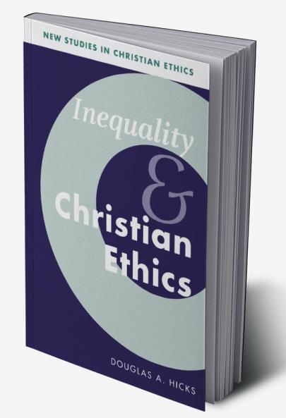 Inequality and Christian Ethics