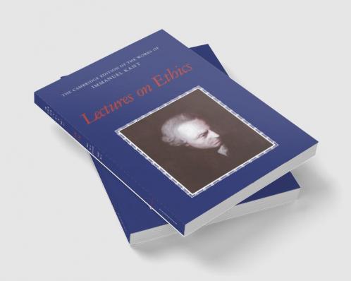 Lectures on Ethics