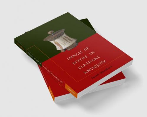 Images of Myths in Classical Antiquity