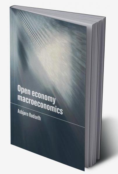 Open Economy Macroeconomics