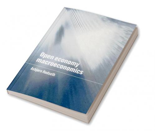 Open Economy Macroeconomics
