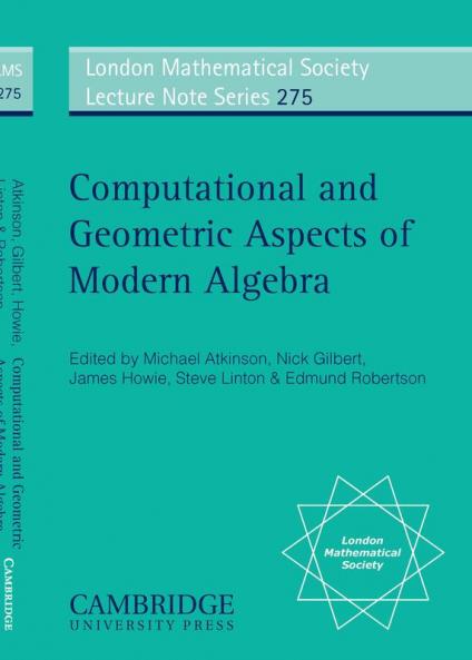 Computational and Geometric Aspects of Modern Algebra