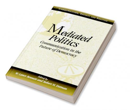 Mediated Politics