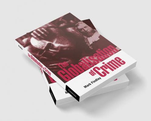 The Globalisation of Crime