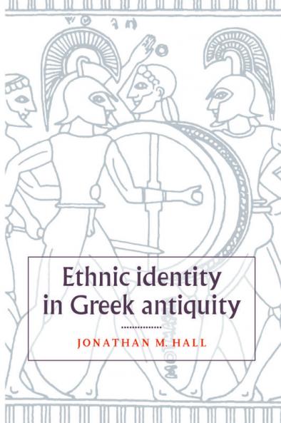Ethnic Identity in Greek Antiquity
