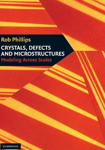 Crystals Defects and Microstructures