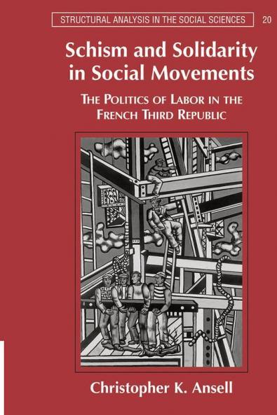 Schism and Solidarity in Social Movements