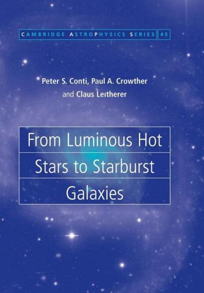 From Luminous Hot Stars to Starburst Galaxies