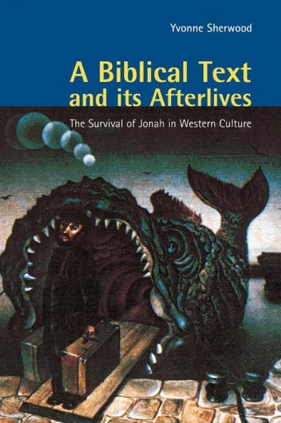 A Biblical Text and its Afterlives