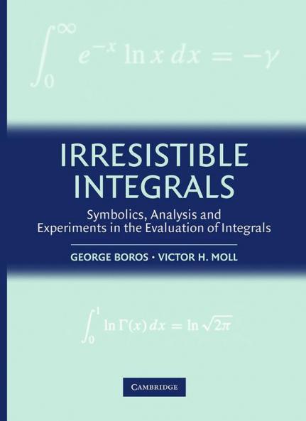 Irresistible Integrals