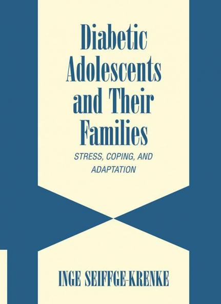 Diabetic Adolescents and their Families