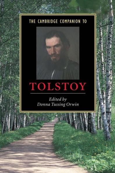 The Cambridge Companion to Tolstoy