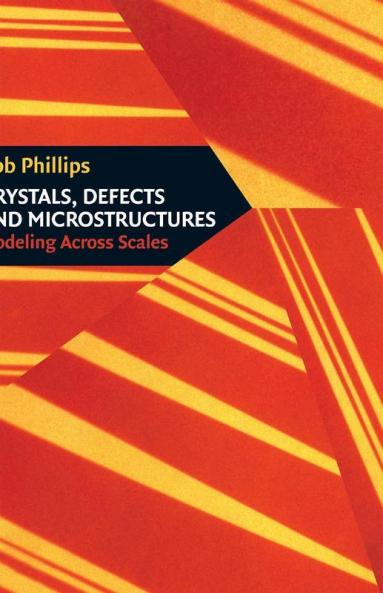 Crystals Defects and Microstructures