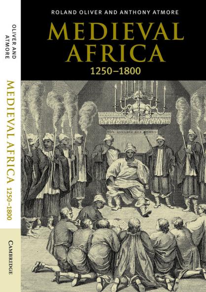 Medieval Africa 1250 1800