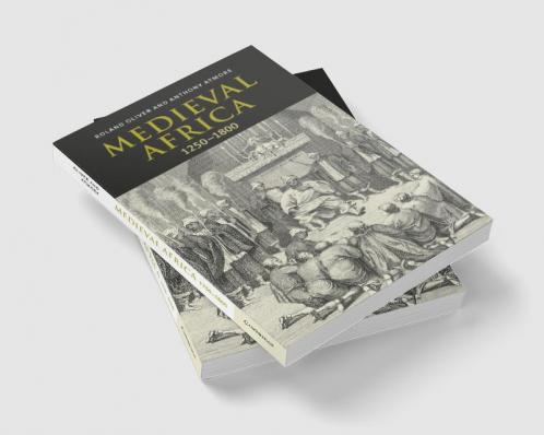 Medieval Africa 1250 1800