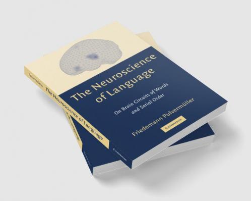 The Neuroscience of Language