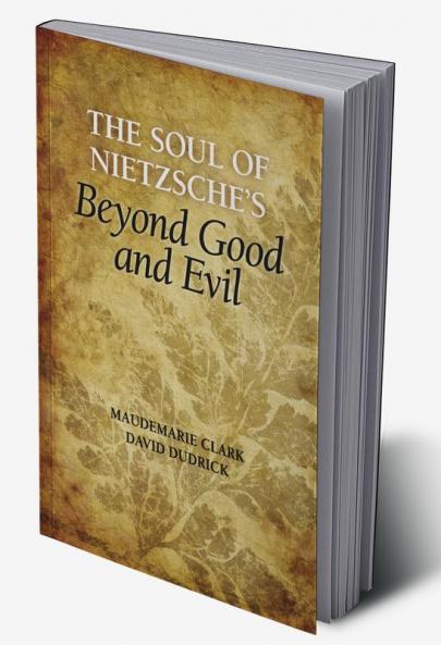 The Soul of Nietzsche's Beyond Good and Evil
