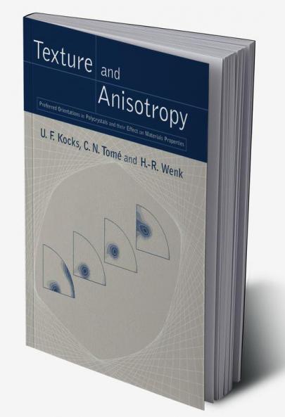 Texture and Anisotropy