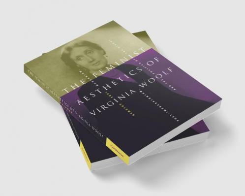 The Feminist Aesthetics of Virginia Woolf
