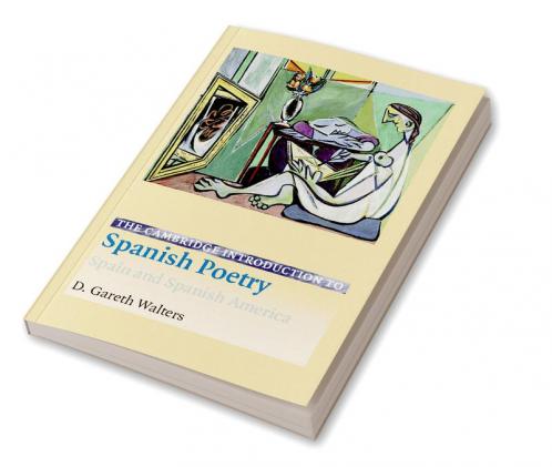 The Cambridge Introduction to Spanish Poetry