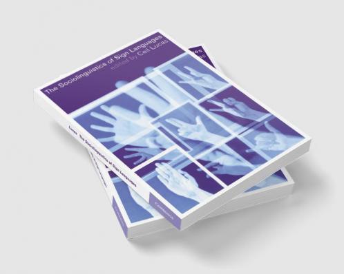 The Sociolinguistics of Sign Languages