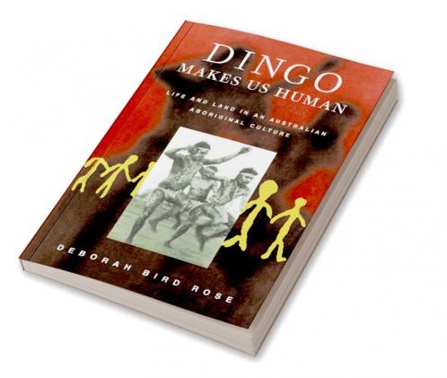 Dingo Makes Us Human