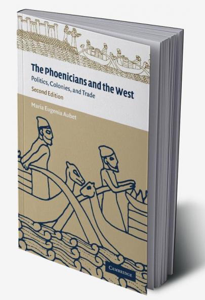 The Phoenicians and the West