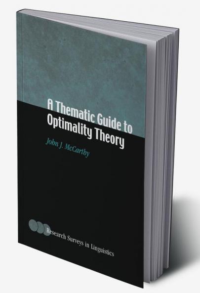 A Thematic Guide to Optimality Theory