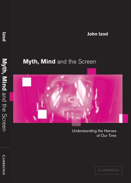 Myth Mind and the Screen