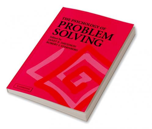 The Psychology of Problem Solving