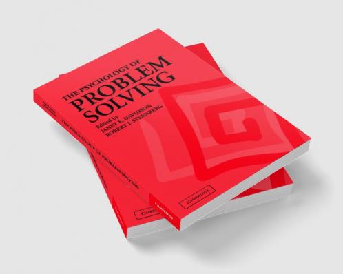 The Psychology of Problem Solving