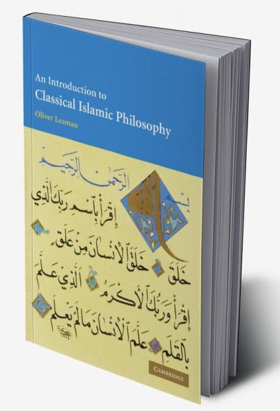 An Introduction to Classical Islamic Philosophy