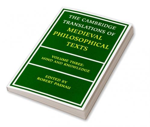 The Cambridge Translations of Medieval Philosophical Texts