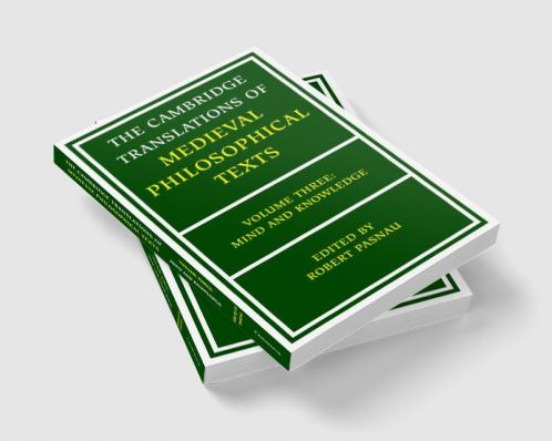The Cambridge Translations of Medieval Philosophical Texts