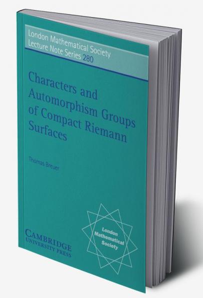 Characters and Automorphism Groups of Compact Riemann Surfaces