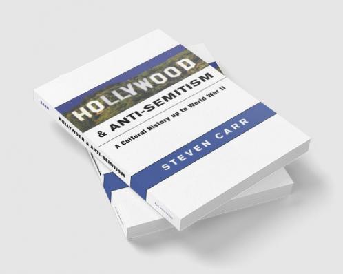 Hollywood and Anti-Semitism