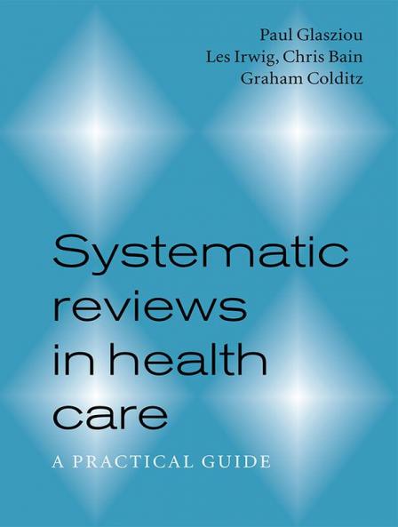 Systematic Reviews in Health Care