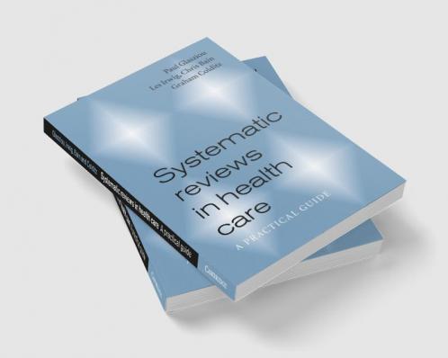 Systematic Reviews in Health Care