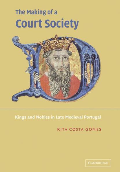 The Making of a Court Society