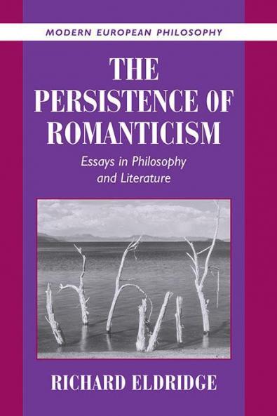 The Persistence of Romanticism