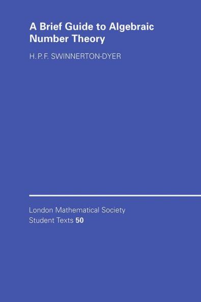 A Brief Guide to Algebraic Number Theory