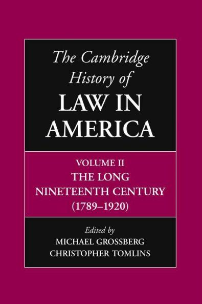 The Cambridge History of Law in America