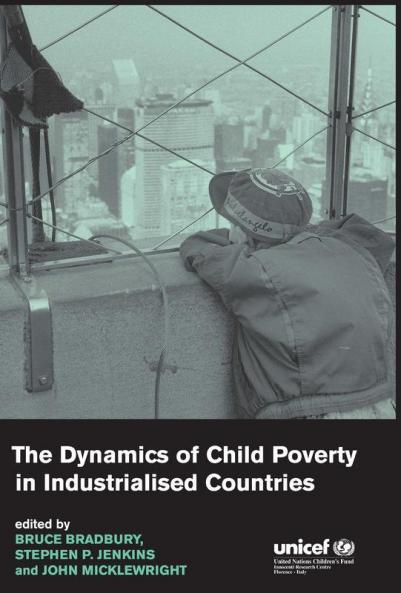 The Dynamics of Child Poverty in Industrialised             Countries